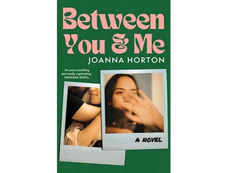 Livro Between You and Me de Joanna Horton (Inglês)