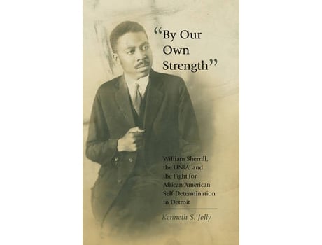 Livro "by our own strength" de kenneth s. jolly (inglês)