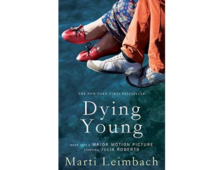 Livro Dying Young de Marti Leimbach (Inglês)