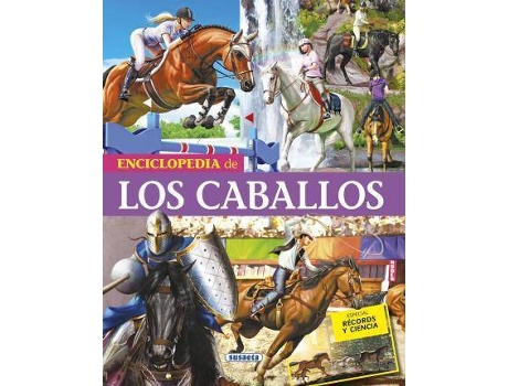 Livro Enciclopedia de los caballos de Gerardo Anido Muñoz, Ilustrado por Toni Rodriguez (Espanhol)