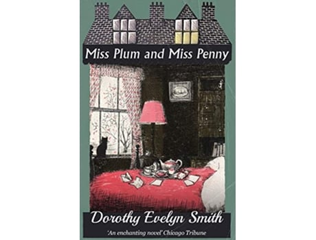 Livro Miss Plum and Miss Penny de Dorothy Evelyn Smith (Inglês)