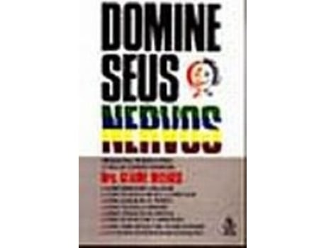 Livro Domine Seus Nervos - 1 de Weekes (Português)