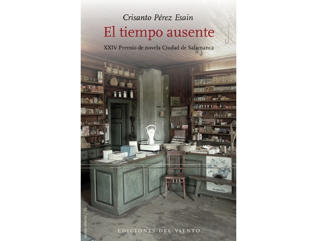 Livro El Tiempo Ausente de Pérez Esain Crisanto (Espanhol)