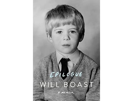 Livro Epilogue A Memoir de Will Boast (Inglês)