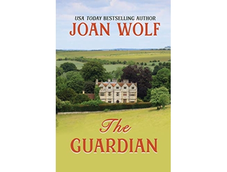 Livro The Guardian de Joan Wolf (Inglês)