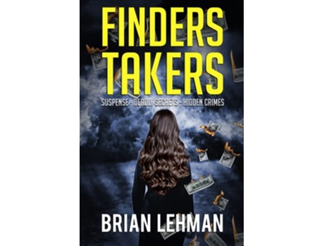 Livro Finders Takers de Brian Lehman (Inglês)