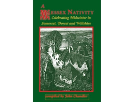 Livro A Wessex Nativity de John Chandler (Inglês)