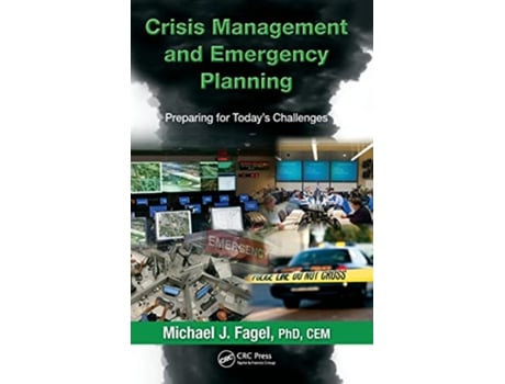 Livro Crisis Management and Emergency Planning de Michael J Fagel (Inglês - Capa Dura)