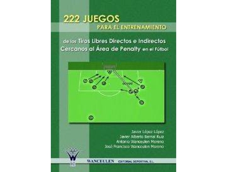 Livro 222 Juegos Entrenamiento Tiros Libres de Javier Lopez