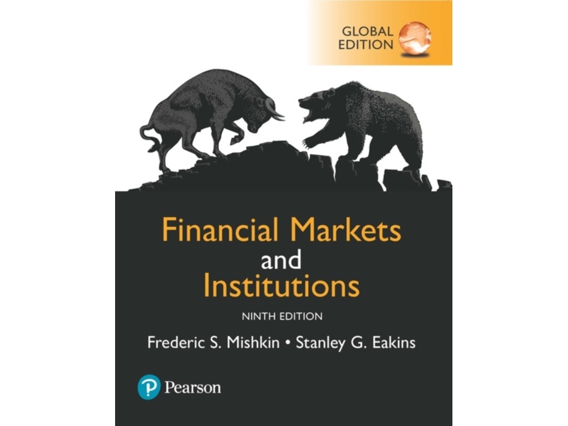 Financial Markets and Institutions Global Edition-