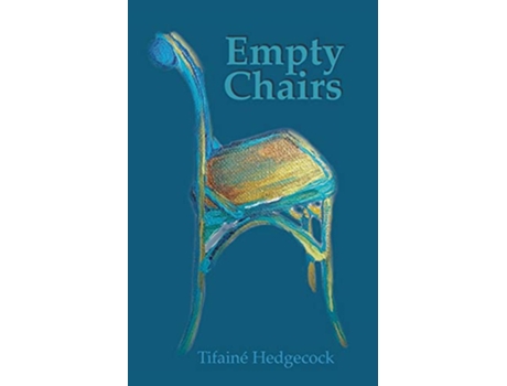 Livro Empty Chairs A true story about building community de Tifainé Hedgecock (Inglês)