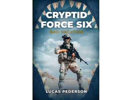 Livro Cryptid Force Six Bad Vacation de Lucas Pederson (Inglês)