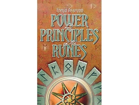 Livro Power and Principles of the Runes de Freya Aswynn (Inglês)