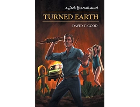 Livro Turned Earth A Jack Broccoli Novel de David The Good (Inglês)