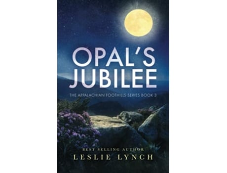 Livro Opals Jubilee A Novel of Suspense and Healing The Appalachian Foothills Series de Leslie Lynch (Inglês)