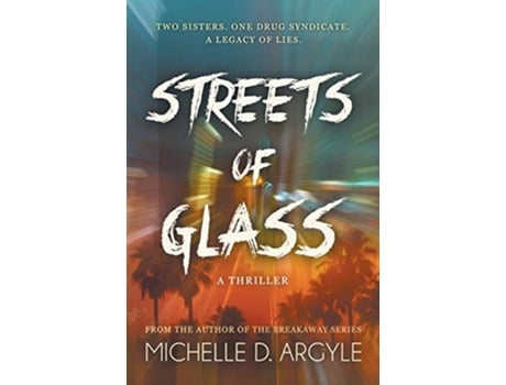 Livro Streets of Glass de Michelle D Argyle (Inglês)