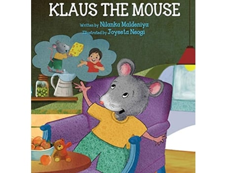 Livro Klaus the Mouse de Nilanka Maldeniya (Inglês - Capa Dura)