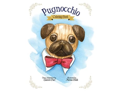 Livro Pugnocchio Coloring Book de Laurren Darr (Inglês)