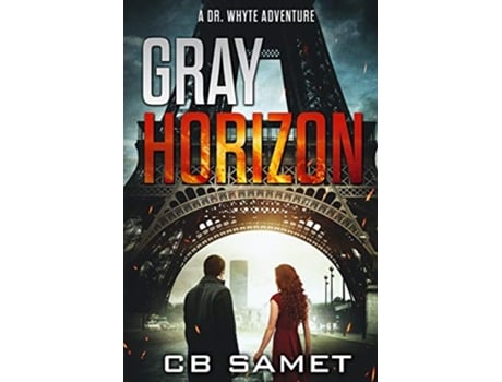 Livro Gray Horizon A Dr Whyte Adventure de Cb Samet (Inglês)