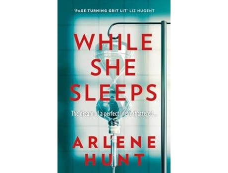 Livro While She Sleeps de Arlene Hunt (Inglês)