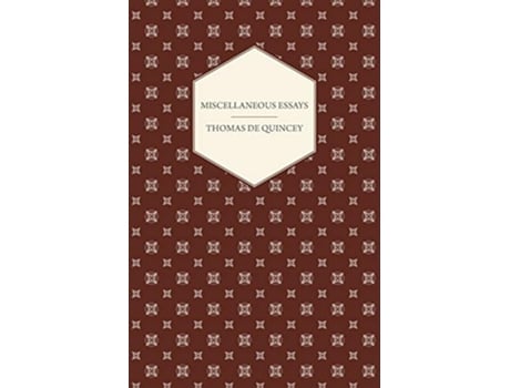 Livro Miscellaneous Essays de Thomas de Quincey (Inglês)