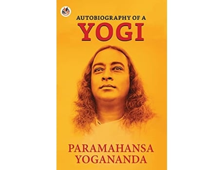 Livro Autobiography of a Yogi de Paramahansa Yogananda (Inglês)