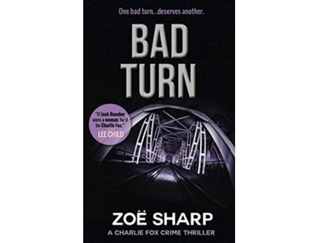 Livro BAD TURN 13 Charlie Fox crime mystery thriller series de Zoe Sharp (Inglês)