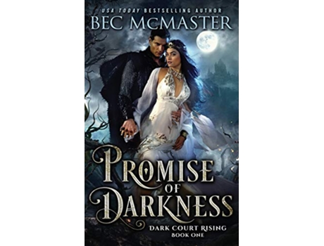 Livro Promise of Darkness Dark Court Rising de Bec McMaster (Inglês)