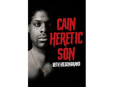 Livro Cain Heretic Son de Beth Hildenbrand (Inglês)