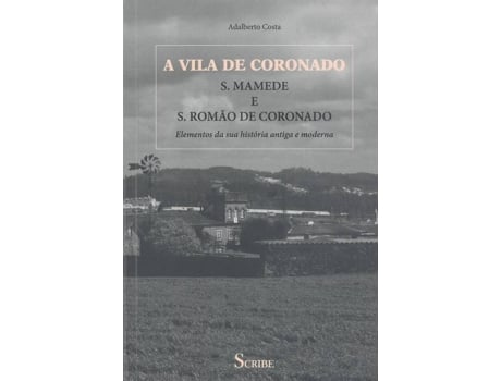 Livro A Vila De Coronado de Adalberto Costa (Português)