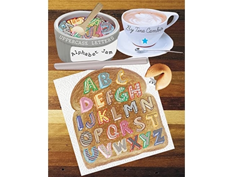 Livro Alphabet Jam UPPERCASE LETTERS lowercase letters de Tina Renee Cambio (Inglês)