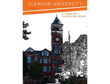 Livro Clemson University A Campus Coloring Book de Clemson University Press (Inglês)