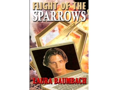 Livro Flight of the Sparrows de Laura Baumbach (Inglês)