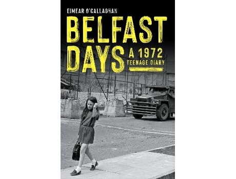 Livro belfast days de eimear o'callaghan (inglês)