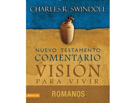 Livro Comentario Swindoll del Nuevo Testamento Romanos Estudios Pastorales Spanish Edition de Charles R Swindoll (Espanhol)