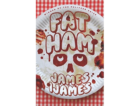 Livro Fat Ham de James Ijames (Inglês)