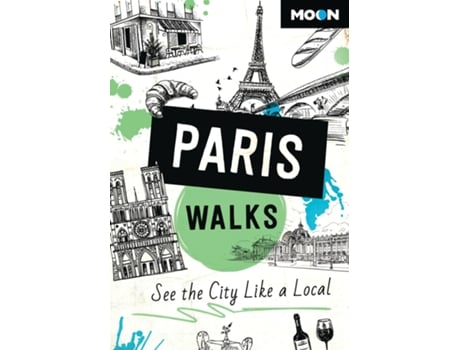 Livro Moon Paris Walks de Moon Travel Guides (Inglês)