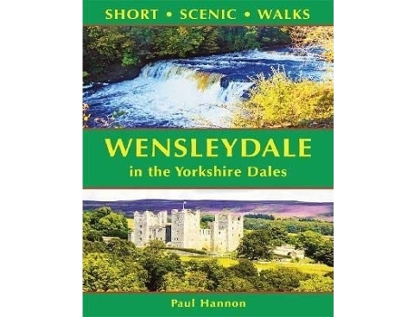 Livro Wensleydale in the Yorkshire Dales de Paul Hannon (Inglês)