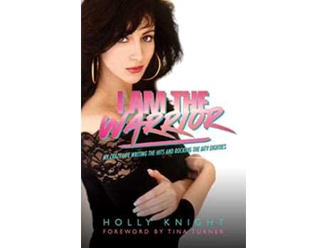 Livro I Am the Warrior de Holly Knight (Inglês - Capa Dura)