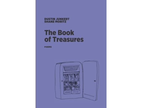 Livro The Book of Treasures Poems de Dustin Junkert e Shane Moritz (Inglês)