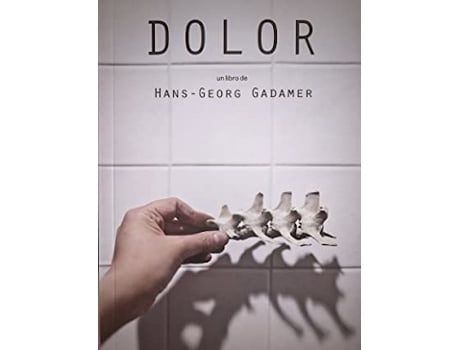 Livro Dolor de Gadamer Hans Georg (Espanhol)