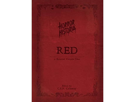 Livro Horror Historia Red de Calloway e C S R (Inglês - Capa Dura)