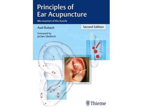 Livro Principles of Ear Acupuncture Microsystem of the Auricle de Axel Rubach (Inglês)