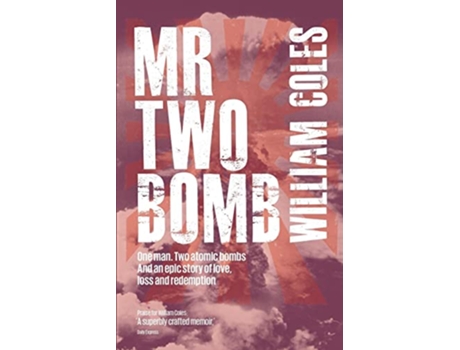 Livro Mr Two Bomb de William Coles (Inglês)