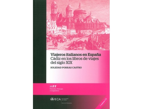 Livro Viajeros Italianos En España de Soledad Porras Castro (Espanhol)