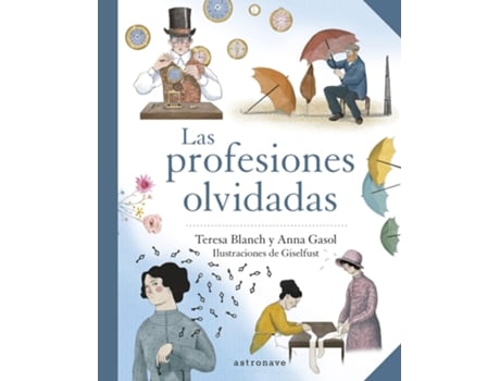 Livro Las Profesiones Olvidadas de Anna Gasol Teresa Blanch (Espanhol)