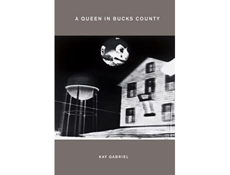 Livro Queen in Bucks County de Kay Gabriel (Inglês)