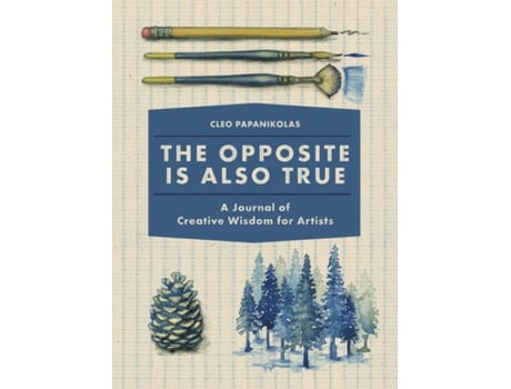 Livro The Opposite Is Also True de Cleo Papanikolas (Inglês)