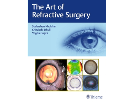 Livro Art of Refractive Surgery de Sudharshan Khokhar (Inglês - Capa Dura)