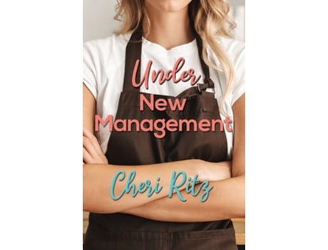 Livro Under New Management de Cheri Ritz (Inglês)